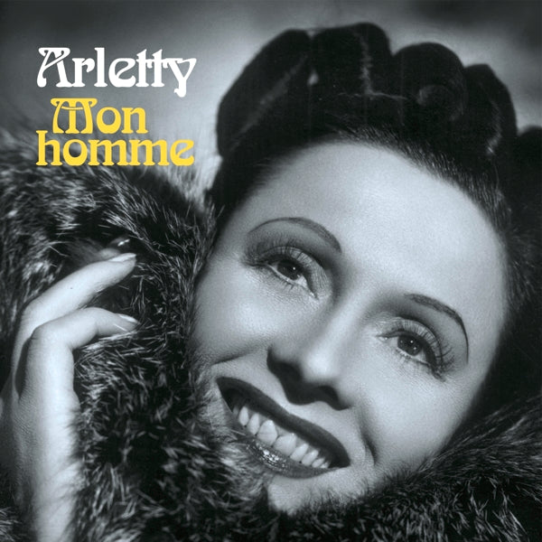 Arletty - Mon Homme |  Vinyl LP | Arletty - Mon Homme (2 LPs) | Records on Vinyl