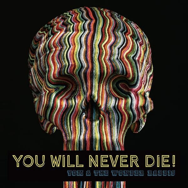  |  Vinyl LP | Yom & the Wonder Rabbis - You Will Never Die! (LP) | Records on Vinyl