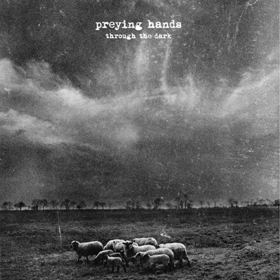  |  Vinyl LP | Preying Hands - Through the Dark (LP) | Records on Vinyl