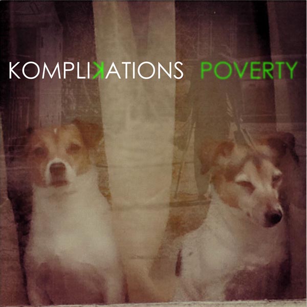  |  Vinyl LP | Komplikations - Poverty (LP) | Records on Vinyl