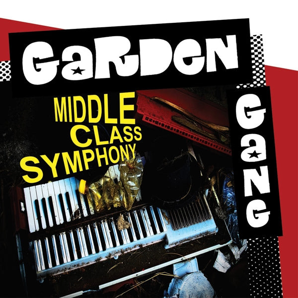  |  Vinyl LP | Garden Gang - Middle Class Symphony (LP) | Records on Vinyl