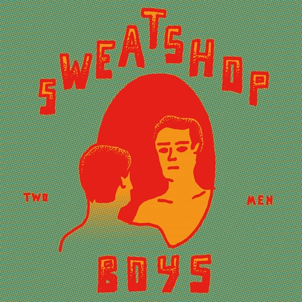 Sweatshop Boys - Two Men |  Vinyl LP | Sweatshop Boys - Two Men (LP) | Records on Vinyl
