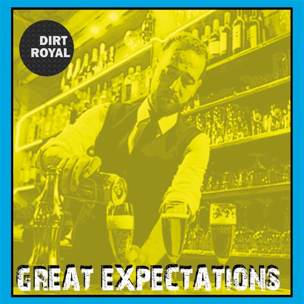 Dirt Royal - Great Expectations |  Vinyl LP | Dirt Royal - Great Expectations (LP) | Records on Vinyl