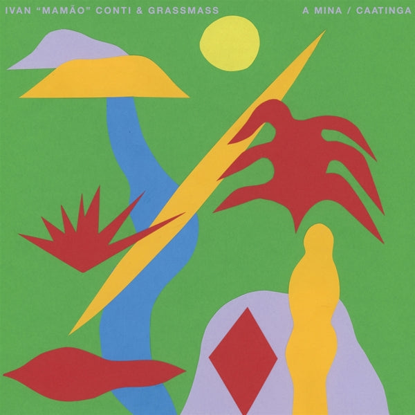 Ivan Mamao Conti & Grasm - A Mina / Caatinga |  12" Single | Ivan Mamao Conti & Grasm - A Mina / Caatinga (12" Single) | Records on Vinyl
