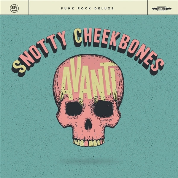  |  12" Single | Snotty Cheekbones - Avanti (Single) | Records on Vinyl