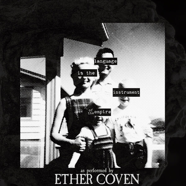  |  12" Single | Ether Coven - Language is the Instrument of the Empire (Single) | Records on Vinyl