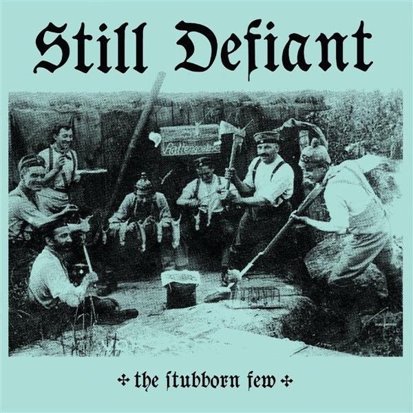  |  12" Single | Still Defiant - The Stubborn (Single) | Records on Vinyl