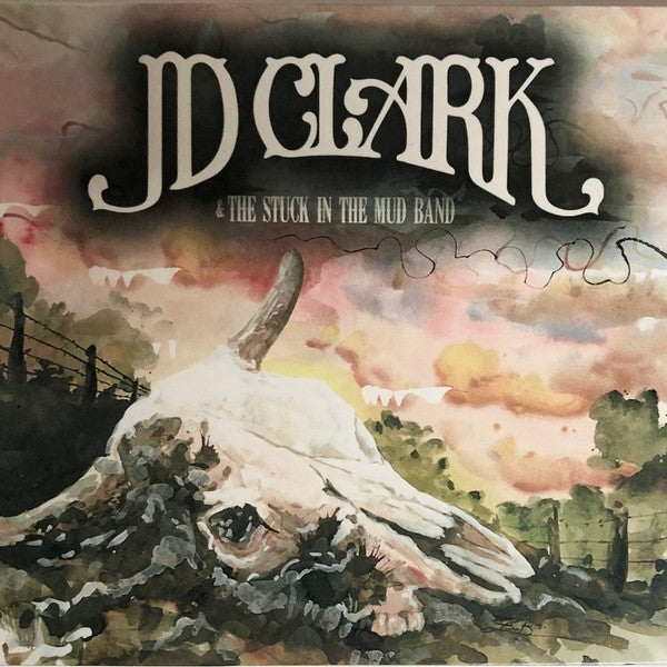  |  Vinyl LP | Jd Clark & the Stuck In the Mud Band - Jd Clark & the Stuck In the Mud Band (LP) | Records on Vinyl