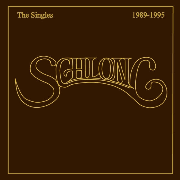  |  Vinyl LP | Schlong - Singles 1989-1995 (LP) | Records on Vinyl