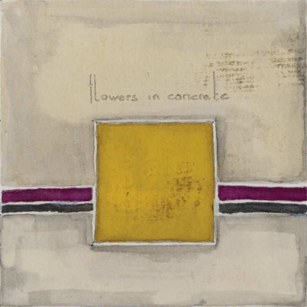  |  7" Single | Flowers In Concrete - Flowers In Concrete (Single) | Records on Vinyl