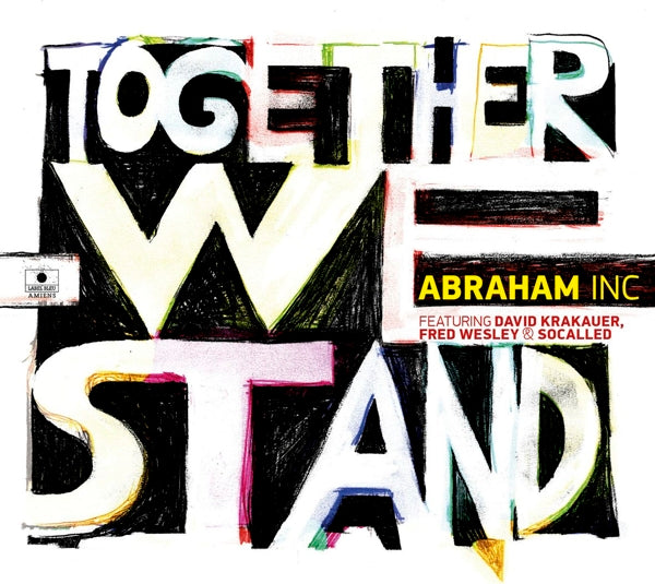  |  Vinyl LP | Abraham Inc. - Together We Stand (LP) | Records on Vinyl
