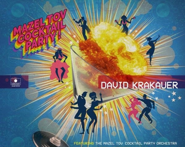 |  Vinyl LP | David Krakauer - Mazel Tov Cocktail Party (LP) | Records on Vinyl