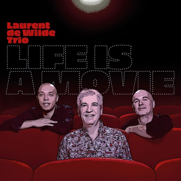  |  Vinyl LP | Laurent De -Trio- Wilde - Life is a Movie (LP) | Records on Vinyl