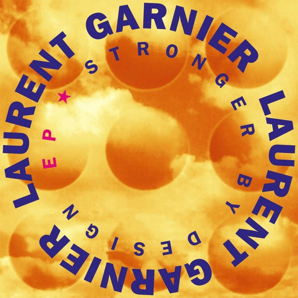  |  12" Single | Laurent Garnier - Stronger By Design (Single) | Records on Vinyl