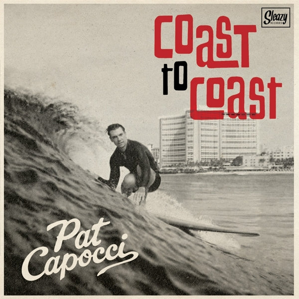 Pat Capocci - Coast To.. |  7" Single | Pat Capocci - Coast To.. (7" Single) | Records on Vinyl
