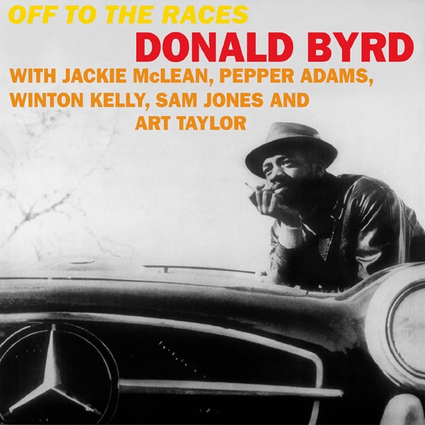  |  Vinyl LP | Donald Byrd - Off To the Races (LP) | Records on Vinyl