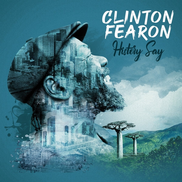 Clinton Fearon - History Say |  Vinyl LP | Clinton Fearon - History Say (LP) | Records on Vinyl