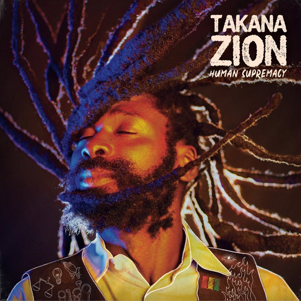 Takana Zion - Human Supremacy |  Vinyl LP | Takana Zion - Human Supremacy (LP) | Records on Vinyl