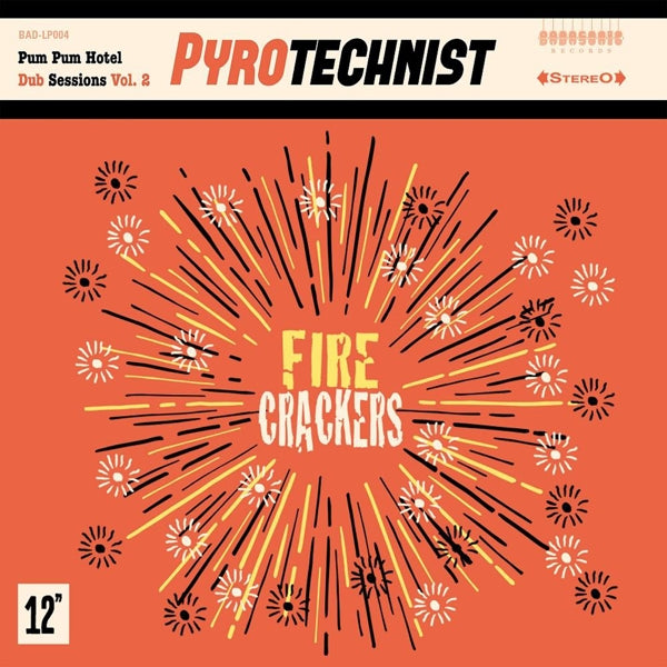 Pyrotechnist - Fire Crackers |  Vinyl LP | Pyrotechnist - Fire Crackers (LP) | Records on Vinyl