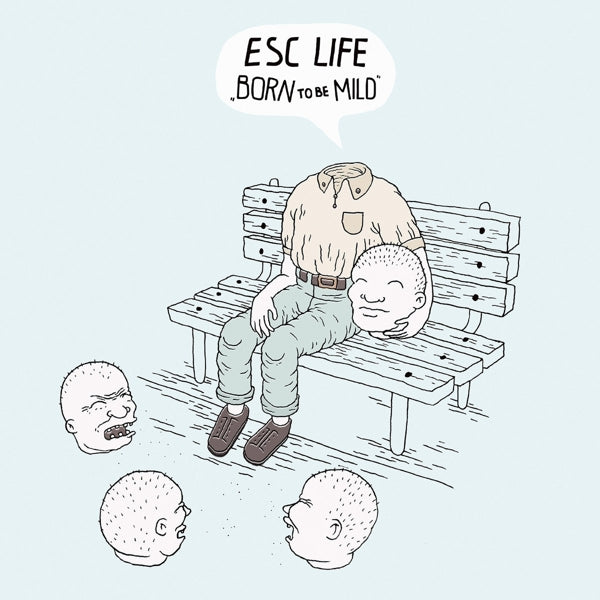 Esc Life - Born To Be Mild |  Vinyl LP | Esc Life - Born To Be Mild (LP) | Records on Vinyl
