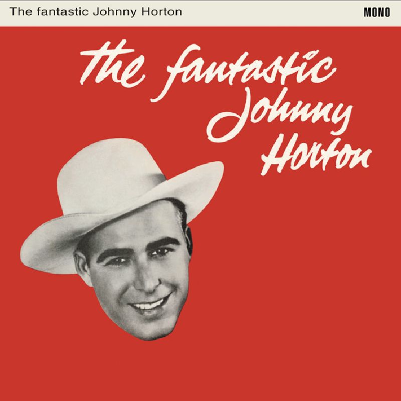 Johnny Horton - Fantasic Johnny Horton |  Vinyl LP | Johnny Horton - Fantasic Johnny Horton (LP) | Records on Vinyl
