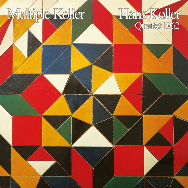 Hans Koller Quartet - Multiple Koller |  Vinyl LP | Hans Koller Quartet - Multiple Koller (LP) | Records on Vinyl