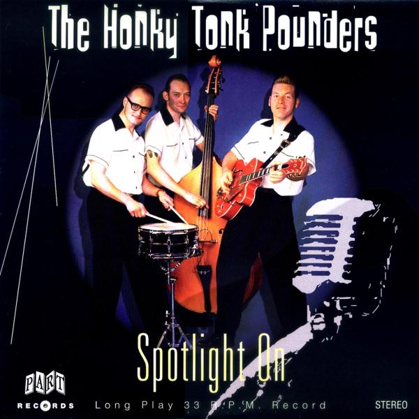  |  Vinyl LP | Honky Tonk Pounders - Spotlight On -10'- (LP) | Records on Vinyl