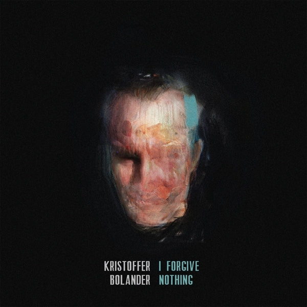  |  Vinyl LP | Kristoffer Bolander - I Forgive Nothing (2 LPs) | Records on Vinyl