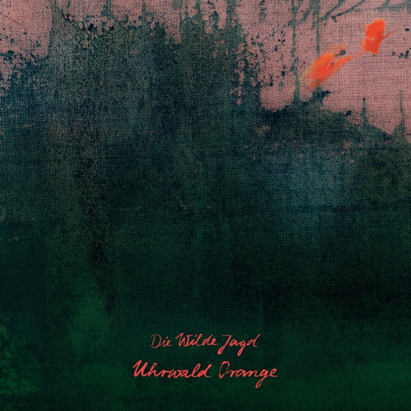 Wilde Jagd - Uhrwald Orange  |  Vinyl LP | Wilde Jagd - Uhrwald Orange  (2 LPs) | Records on Vinyl