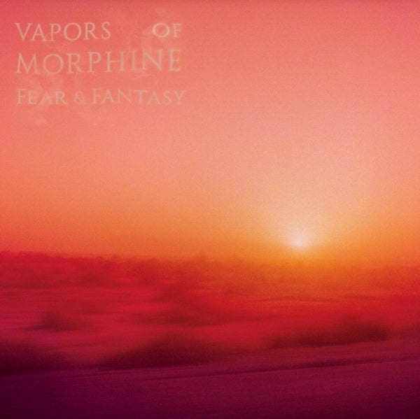  |  Vinyl LP | Vapors of Morphine - Fear & Fantasy (2 LPs) | Records on Vinyl