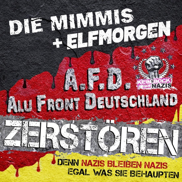  |  7" Single | Die / Elfmorgen Mimmi's - Zerstoeren / Den Nazis Bleiben Nazis (2 Singles) | Records on Vinyl