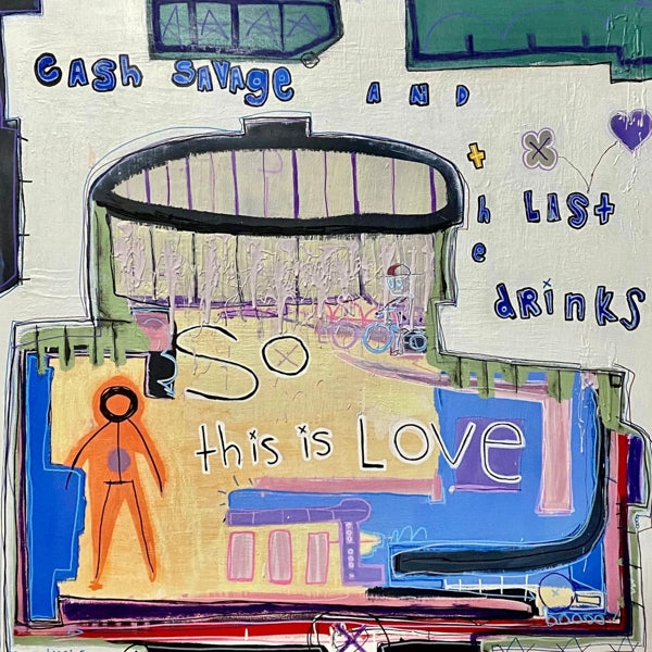  |  Vinyl LP | Cash Savage and the Last Drinks - So This is Love (LP) | Records on Vinyl