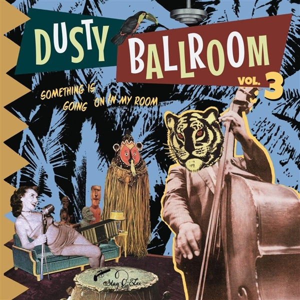  |  Vinyl LP | V/A - Dusty Ballroom 3: Something is Going On In My Room!! (LP) | Records on Vinyl