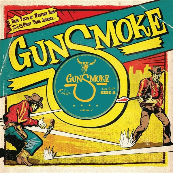 |  12" Single | V/A - Gunsmoke Vol.7: Dark Tales of Western Noir From a Ghost Town Jukebox (Single) | Records on Vinyl