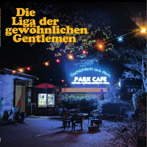 Liga Der Gewoehnlichen Gentlemen - Gschichterln Aus Dem Park Cafe |  Vinyl LP | Liga Der Gewoehnlichen Gentlemen - Gschichterln Aus Dem Park Cafe (LP) | Records on Vinyl
