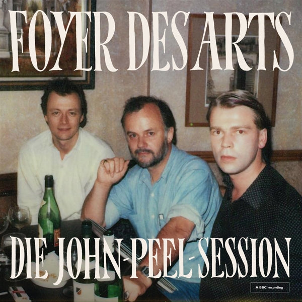  |  12" Single | Foyer Des Arts - Die John Peel Sessions (Single) | Records on Vinyl