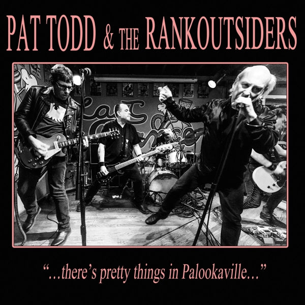 Pat Todd & The Rank Outs - Theres Pretty Things In.. |  Vinyl LP | Pat Todd & The Rank Outs - Theres Pretty Things In.. (LP) | Records on Vinyl