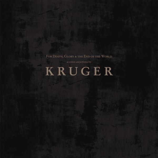  |  Vinyl LP | Kruger - For Death, Glory and the End of the World (2 LPs) | Records on Vinyl
