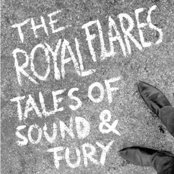  |  Vinyl LP | Royal Flares - Tales of Sound & Fury (LP) | Records on Vinyl