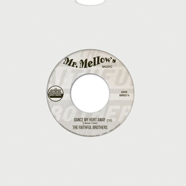  |  7" Single | Faithful Brothers - Dance My Hurt Away (Single) | Records on Vinyl