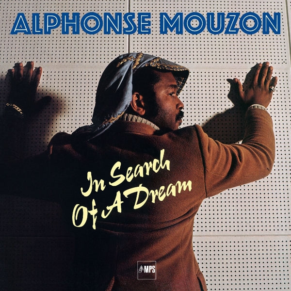  |  Vinyl LP | Alphonse Mouzon - In Search of a Dream (LP) | Records on Vinyl