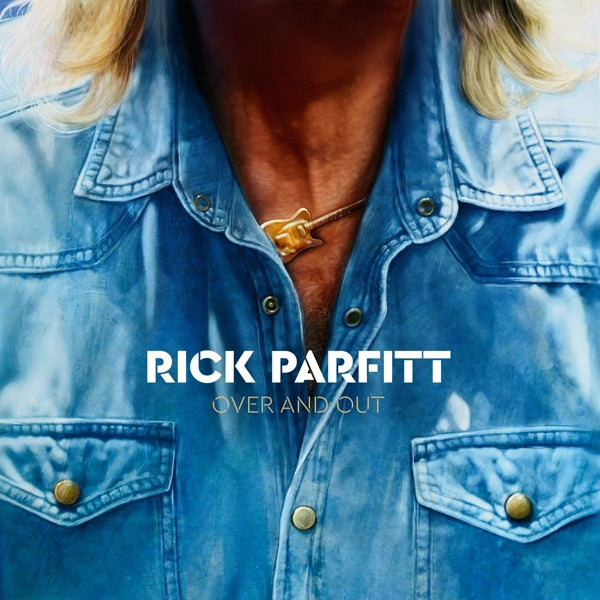 Rick Parfitt - Over And Out |  Vinyl LP | Rick Parfitt - Over And Out (LP) | Records on Vinyl