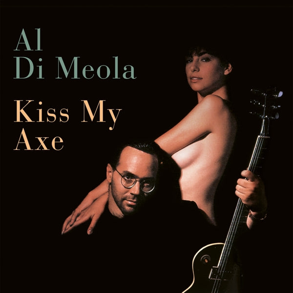  |  Preorder | Al Di Meola - Kiss My Axe (2 LPs) | Records on Vinyl