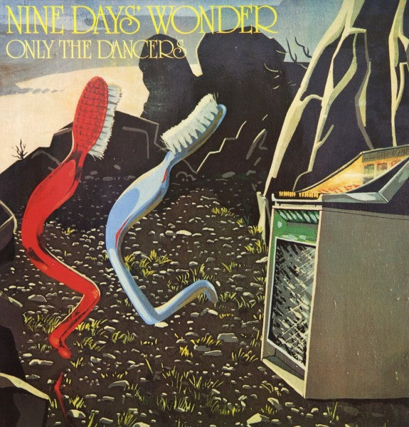  |  Vinyl LP | Nine Days Wonder - Only the Dancers (LP) | Records on Vinyl