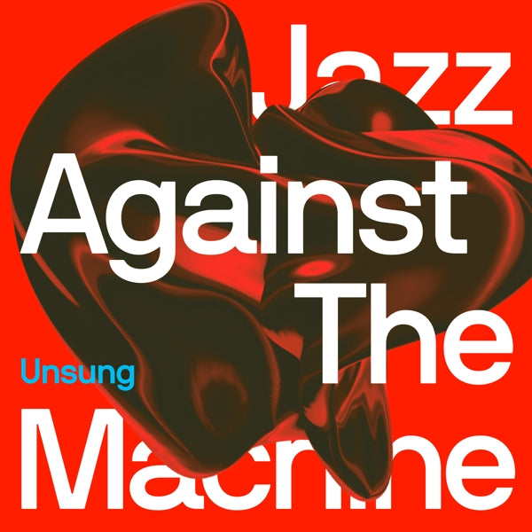  |  Vinyl LP | Jazz Against the Machine - Unsung (LP) | Records on Vinyl