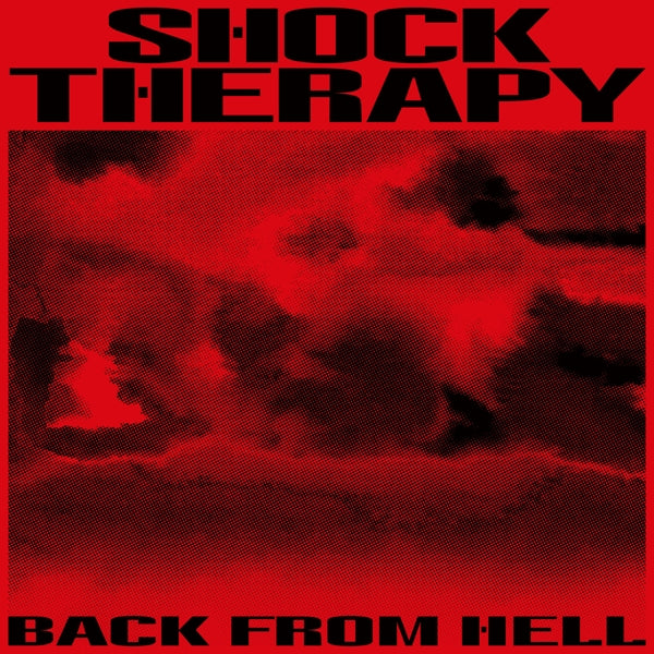 Shock Therapy - Back From Hell |  Vinyl LP | Shock Therapy - Back From Hell (2 LPs) | Records on Vinyl