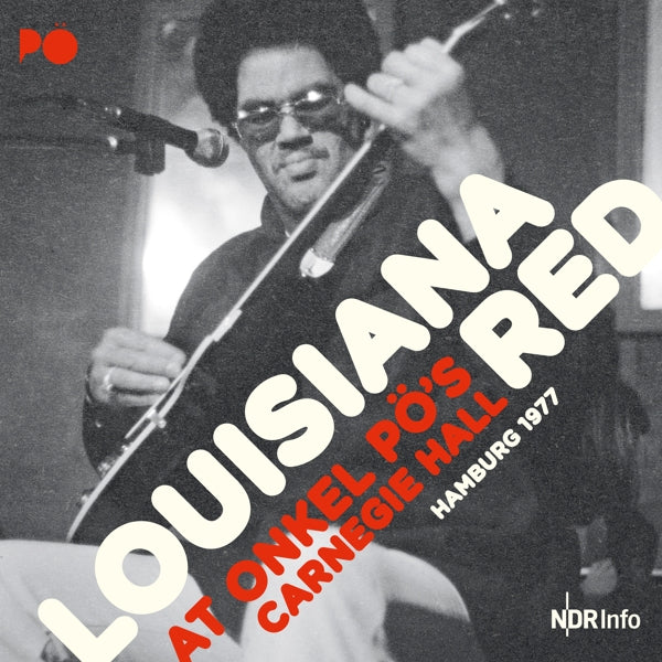Louisiana Red - Live At Onkel Po's.. |  Vinyl LP | Louisiana Red - Live At Onkel Po's.. (2 LPs) | Records on Vinyl
