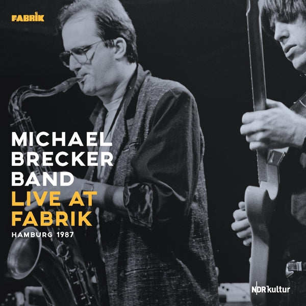  |  Vinyl LP | Michael  Brecker Band - Live At Fabrik, Hamburg 1987 (2 LPs) | Records on Vinyl