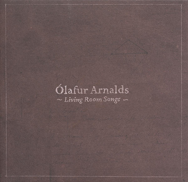  |  Vinyl LP | Olafur Arnalds - Living Room Songs (LP) | Records on Vinyl