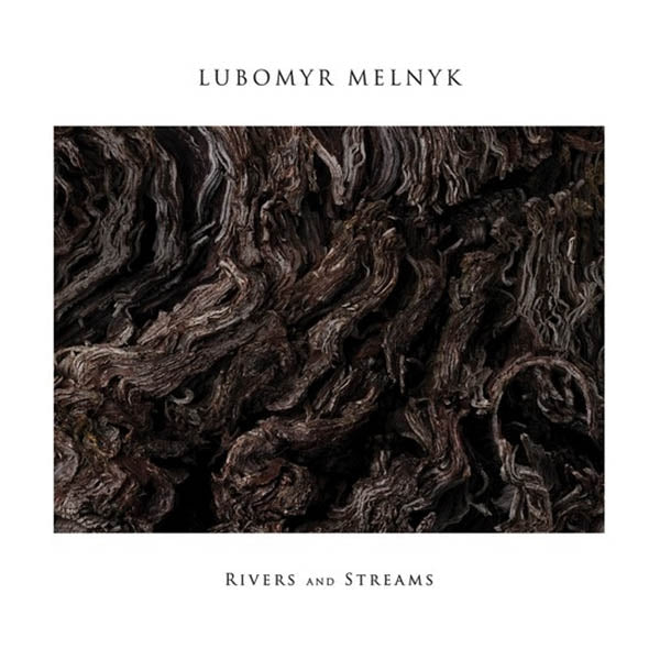 Lubomyr Melnyk - Rivers And Streams |  Vinyl LP | Lubomyr Melnyk - Rivers And Streams (LP) | Records on Vinyl